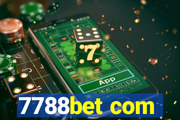 7788bet com